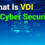 What is VDI in Cyber Security