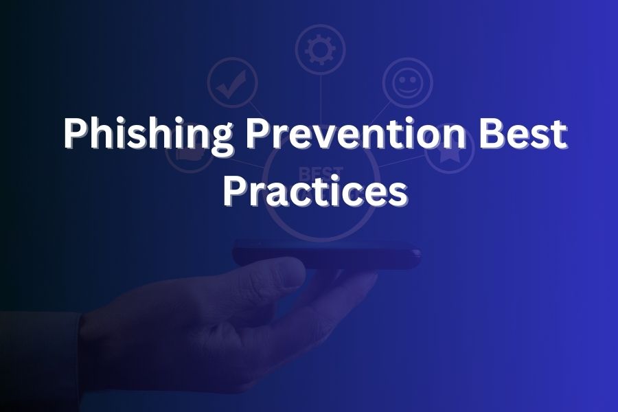 phishing prevention best practices