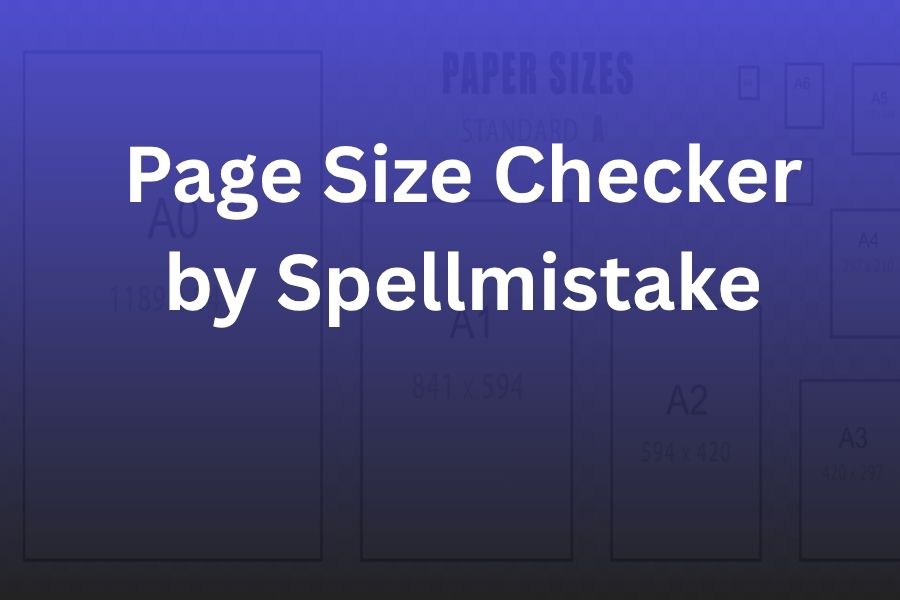 Page Size Checker by SpellMistake — Essential for Optimizing Website Performance