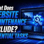 What Does Website Maintenance Include?
